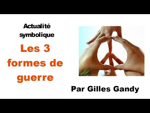 La symbolique des 3 formes de guerre