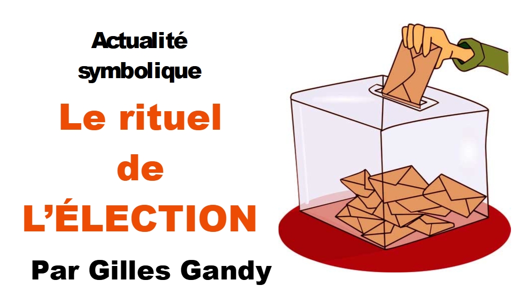 Le rite de l’élection